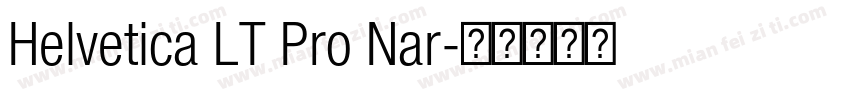 Helvetica LT Pro Nar字体转换